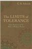 The Limits of Tolerance: Indian Secularism and the Politics of Religious Freedom