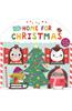 Little Friends: Home for Christmas: A Lift-The-Flap Book