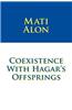 Coexistence with Hagar's Offsprings