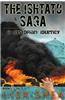 The Ishtato Saga - A Dystopian Journey: Books 1 to 3