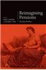 Reimagining Pensions: The Next 40 Years