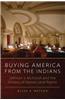 Buying America from the Indians: Johnson v. McIntosh and the History of Native Land Rights