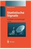 Statistische Signale: Grundlagen Und Anwendungen