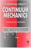 Mathematical Theory of Continuum Mechanics