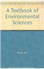 A Textbook of Environmental Sciences