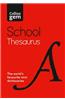 Collins School - Collins Gem School Thesaurus