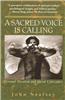 Sacred Voice is Calling