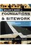 Miller's Guide to Foundations and Sitework