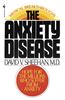 The Anxiety Disease: New Hope for the Millions Who Suffer from Anxiety