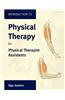 Introduction to Physical Therapy for Physical Therapist Assistants