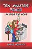 Ten Minutes' Peace