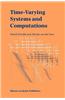 Time-Varying Systems and Computations