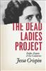 Dead Ladies Project