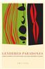 Gendered Paradoxes: Women's Movements, State Restructuring, and Global Development in Ecuador