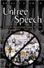 Unfree Speech: The Folly of Campaign Finance Reform