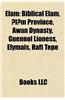 Elam: Elamite Cities, Elamite Language, Elamite People, Susa, Biblical Elam, Cuneiform Script, Elamo-Dravidian Languages, L