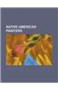 Native American Painters: Acee Blue Eagle, Albert Harjo, Albert Lee Ferris, Albert Looking Elk, Albert Lujan, Alfred Young Man, America Meredith