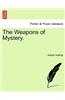 Weapons of Mystery.
