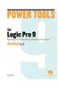 Power Tools for Logic Pro 9 [With DVD ROM]