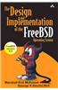 The Design and Implementation of the Freebsd Operating System