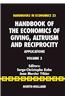 Handbook of the Economics of Giving, Altruism and Reciprocity Volume 2: Applications