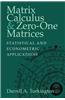 Matrix Calculus and Zero-One Matrices: Statistical and Econometric Applications