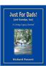 Just for Dads and Grandpa Too