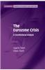 The Eurozone Crisis: A Constitutional Analysis