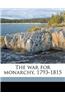 The War for Monarchy, 1793-1815
