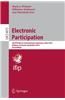 Electronic Participation: 5th Ifip Wg 8.5 International Conference, Epart 2013, Koblenz, Germany, September 17-19, 2013, Proceedings