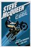 Steve McQueen: Full-Throttle Cool