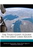 The Third Coast: A Guide to the Great Lakes Region