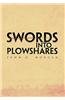 Swords Into Plowshares