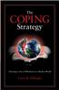 The Coping Strategy: Choosing a Life of Wholeness in a Broken World