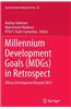 Millennium Development Goals (Mdgs) in Retrospect: Africa S Development Beyond 2015