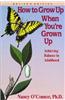 How to Grow Up When You're Grown Up: Achieving Balance in Adulthood