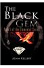 The Black Gem: Part I of the Elemental Series