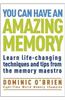 You Can Have an Amazing Memory