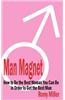 Man Magnet