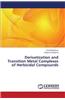 Derivatization and Transition Metal Complexes of Herbicidal Compounds