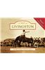 Livingston: 15 Historic Postcards