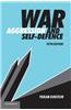 War, Aggression and Self-Defence