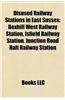 Disused Railway Stations in East Sussex