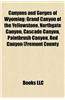 Canyons and Gorges of Wyoming