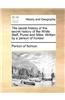 The secret history of the secret history of the White Staff, Purse and Mitre. Written by a person of honour.