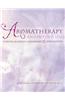 Aromatherapy Anointing Oils: Spiritual Blessings, Ceremonies & Affirmations