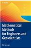 Mathematical Methods for Engineers and Geoscientists