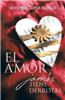 El Amor Jamas Tiene Derrotas