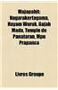 Majapahit: Nagarakertagama, Hayam Wuruk, Gajah Mada, Temple de Panataran, Mpu Prapanca