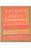 Colours of the Indus: Costume and Textiles of Pakistan
